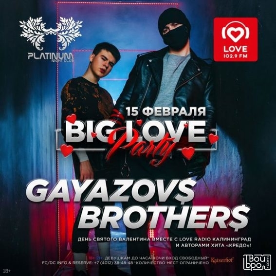 Gayazov$ Brother$
