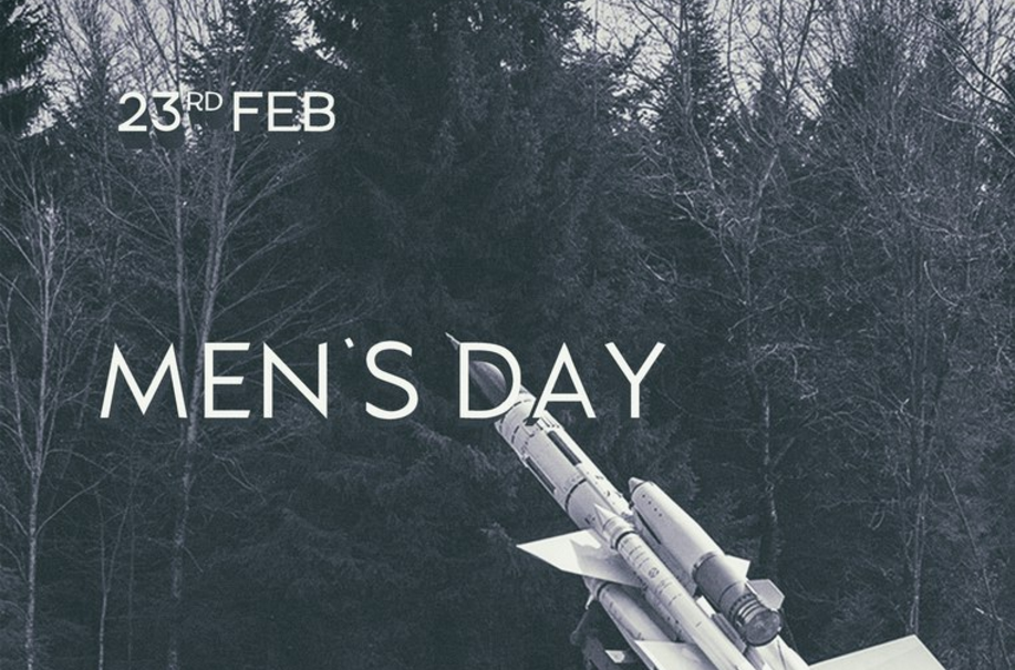23 февраля : Men's Day