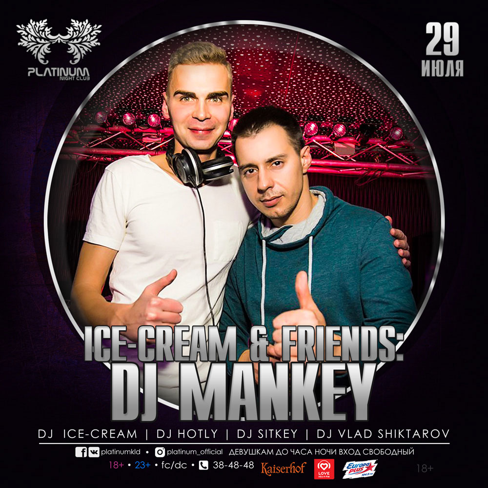 29 июля: Ice-Cream & Friends: DJ Mankey