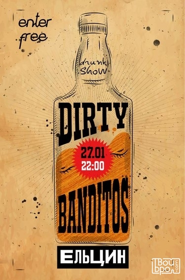 Dirty Banditos