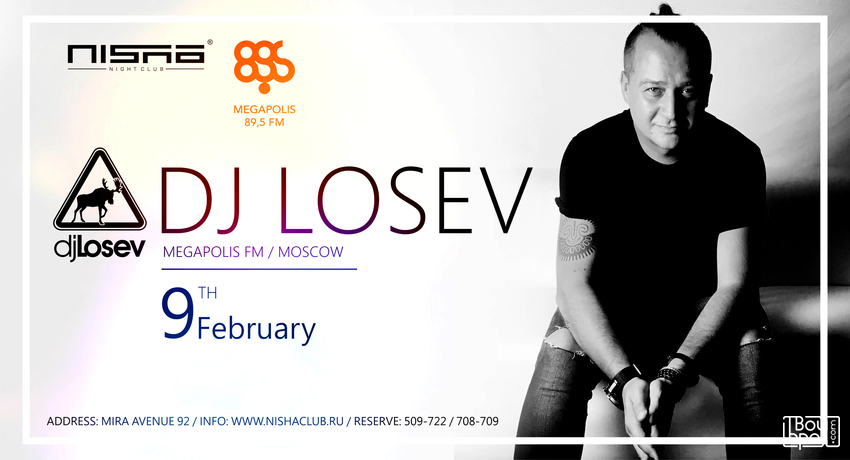Special Guest DJ Losev