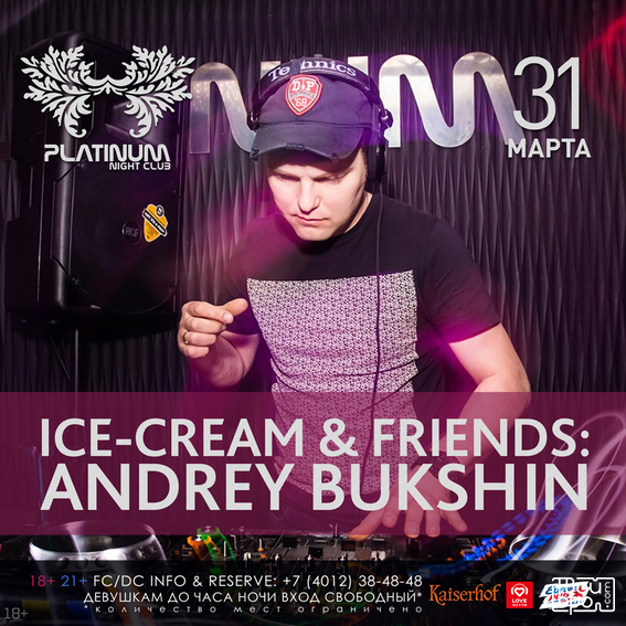 Ice-Cream & Friends: Andrey Bukshin 