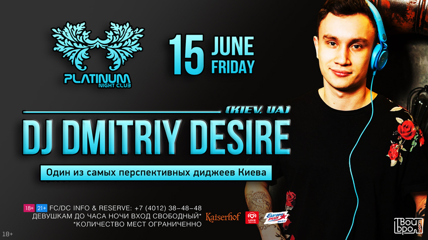 DJ Dmitriy Desire (Kiev, UA)
