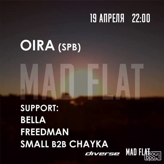 Mad Flat, Oira