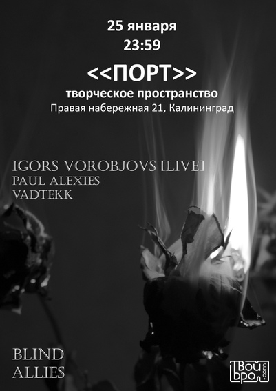 Live Igors Vorobjovs (Blind Allies)